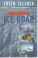 Denison's Ice Road