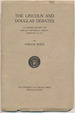 The Lincoln and Douglas Debates: an Address Before the Chicago Historical Society February 14, 1914