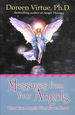 Messages From Your Angels: What Your Angels Want You to Know