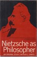 Nietzsche as Philosopher