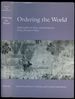 Ordering the World: Approaches to State and Society in Sung Dynasty China