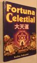 Fortuna Celestial, Como Atraer Su Propia Felicidad (Your Place in the Divine Order)Heavenly Fortune (Spanish Edition) [Paperback] By Fukami, .