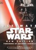 Ultimate Star Wars, New Edition: the Definitive Guide to the Star Wars Universe