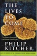 The Lives to Come: the Genetic Revolution and Human Possibilities