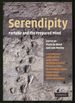 Serendipity: Fortune and the Prepared Mind