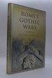 Rome's Gothic Wars: From the Third Century to Alaric (Key Conflicts of Classical Antiquity)