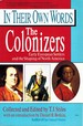 In Their Own Words the Colonizers