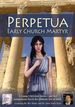 Perpetua: Early Church Martyr (Dvd)