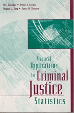 Practical Applications for Criminal Justice Statistics