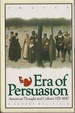 Era of Persuasion: American Thought and Culture, 1521-1680