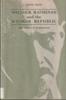 Walther Rathenau and the Weimar Republic