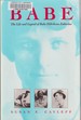 Babe: the Life and Legend of Babe Didrikson Zaharias