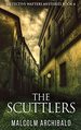 The Scuttlers (Detective Watters Mysteries)