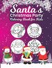 Coloring Book for Kids: Santa's Christmas Party