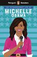 Penguin Reader Level 3: the Extraordinary Life of Michelle Obama (Elt Graded Reader): Level 3 (Penguin Readers)
