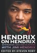 Hendrix on Hendrix: Interviews and Encounters With Jimi Hendrix (Musicians in Their Own Words)