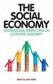 The Social Economy: International Perspectives on Economic Solidarity