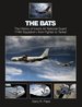 The Bats: the History of Iowa's Air National Guard 174th Squadron " From Fighter to Tanker