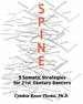 Spine: 5 Somatic Strategies for 21st Century Dancers