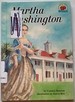 Martha Washington (on My Own Biography)