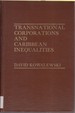Transnational Corporations and Caribbean Inequalities