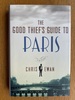 The Good Thief's Guide to Paris