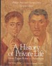 A History of Private Life From Pagan Rome to Byzantium