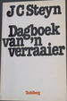 Dagboek Van 'N Verraaier (Afrikaans Edition)