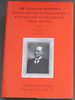 Sir Graham Bower's Secret History of the Jameson Raid and the South African Crisis, 1895-1902 (Second Series, No.33)