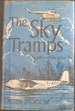 The Sky Tramps; the Story of Air Charter