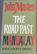 The Road Past Mandalay