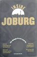 Inside Joburg: 101 Things to See and Do