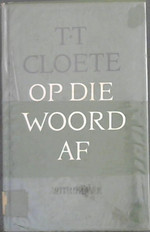 Op Die Woord Af