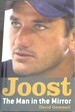 Joost: the Man in the Mirror