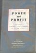 Power and Profit: Politics, Labour, and Business in South Africa