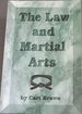 The Law and Martial Arts (Literary Links to the Orient)