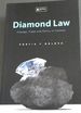 Diamond Law: Change, Trade and Policy in Context