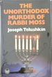 The Unorthodox Murder of Rabbi Moss (the Crime Club)