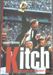 Kitch: Triumph of a Decent Man