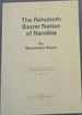 The Rehoboth Baster Nation of Namibia (Beitra? Ge Zur Afrikakunde)