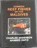 Common Reef Fishes of the Maldives (2 Volumes)