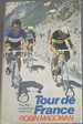 Tour De France: the 75th Anniversary Cycle Race