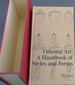 Oriental Art: a Handbook of Styles and Forms (English and French Edition)