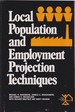 Local Population and Employment Projection Techniques