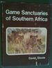 Game Sanctuaries of Southern Africa, Etc