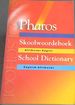 Pharos Skoolwoordeboek (Afrikaans and English Edition)