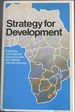 Strategy for Development