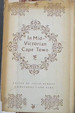 In Mid-Victorian Cape Town: Letters From Miss Rutherfoord