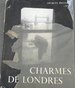 Charmes De Londres