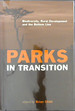 Parks in Transition: Biodiversity, Rural Development and the Bottom Line